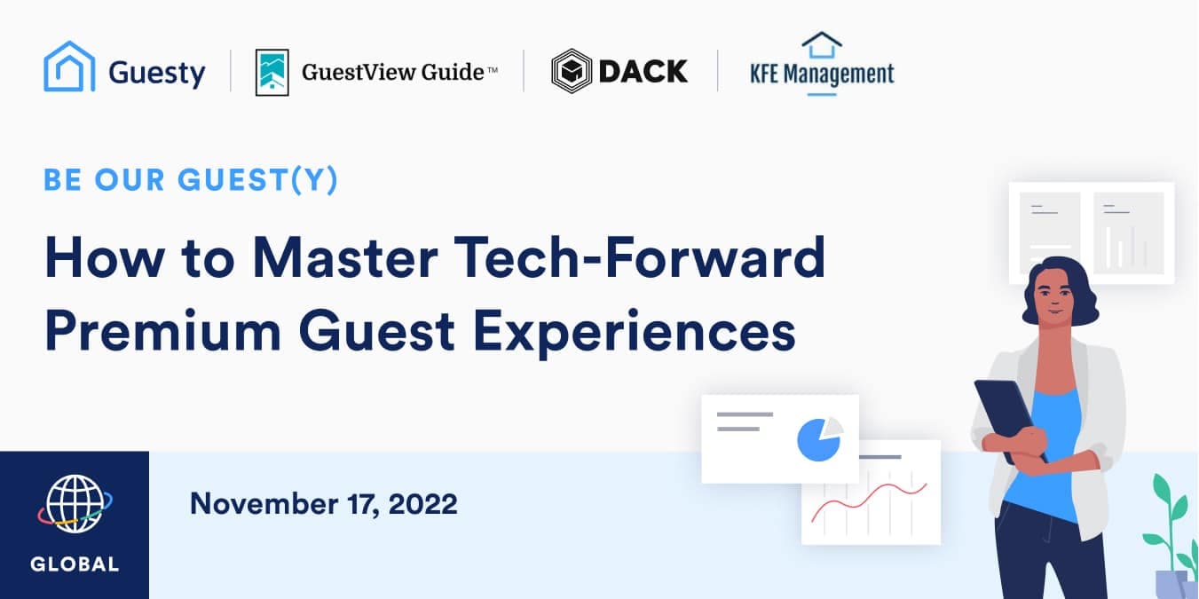 How to Master Tech-Forward Premium Guest Experiences