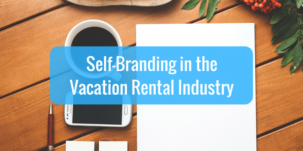Self-Branding in the Vacation Rental Industry - Guesty