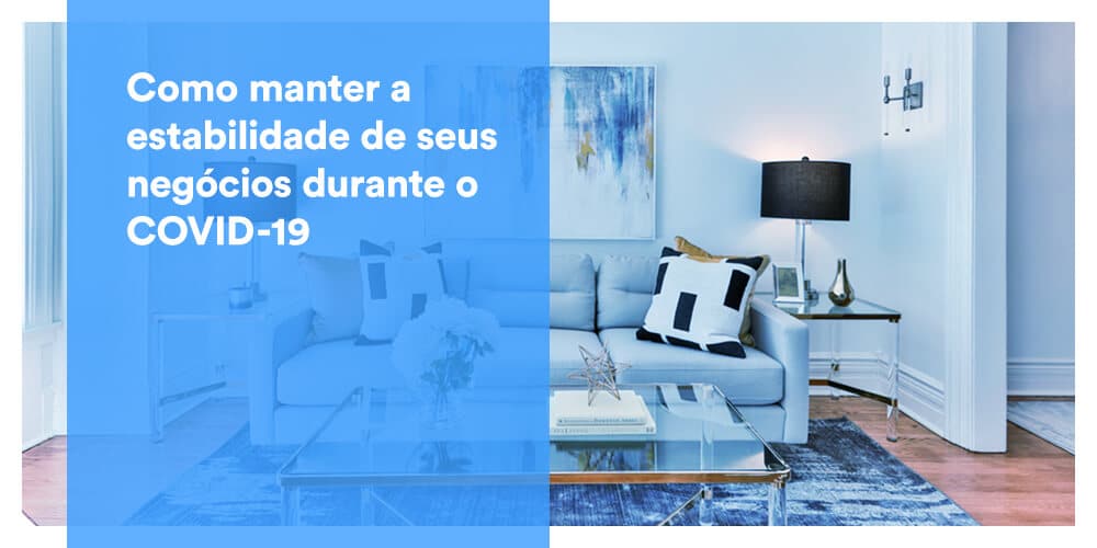 Como manter a estabilidade de seus negócios no Airbnb durante o COVID-19