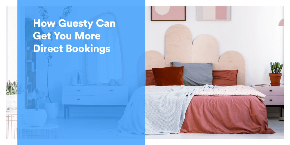 How to get more direct bookings with Guesty
