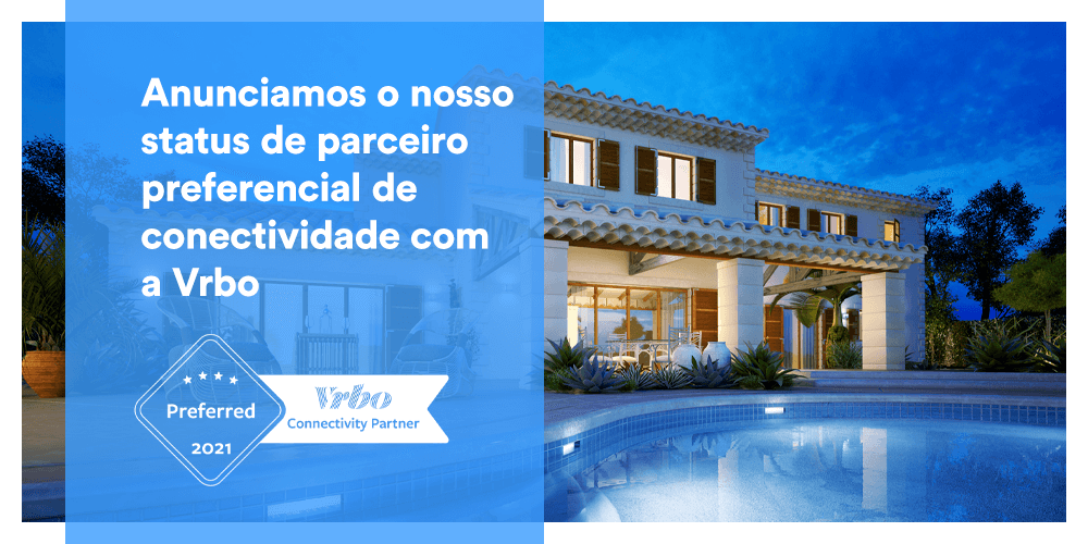 Anunciamos o nosso status de parceiro preferencial de conectividade com a Vrbo