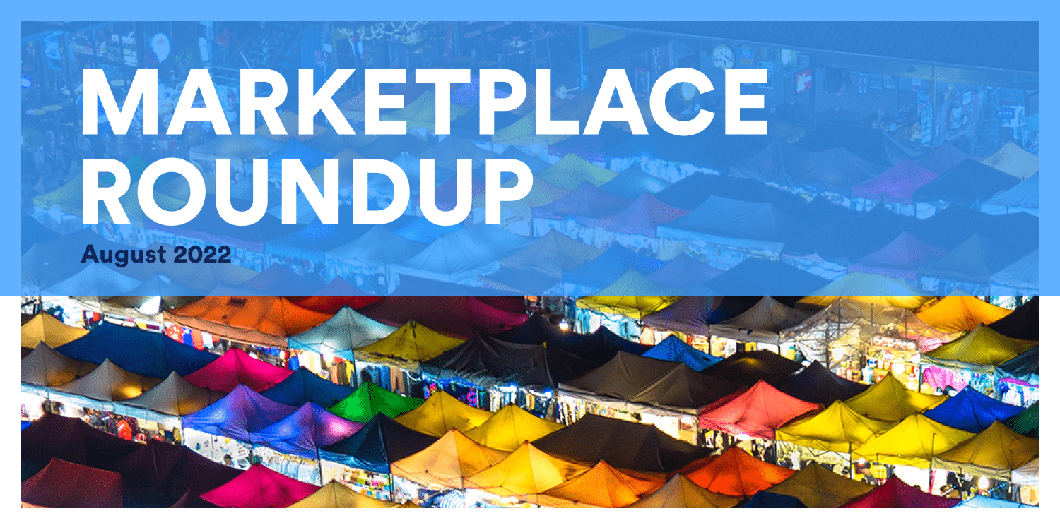 August Marketplace Roundup