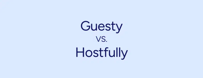 Guesty or Hostfully? Choose the best PMS for your needs