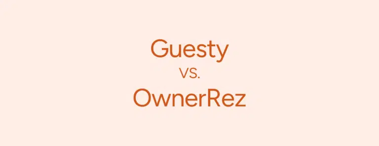 Guesty or OwnerRez? Find the best PMS for your business