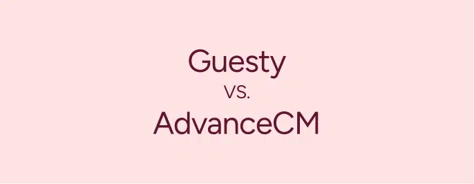 Guesty vs. AdvancedCM: Which property management software is best?